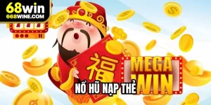 Nổ Hũ Nạp Thẻ – Trải Nghiệm Slot Game Hấp Dẫn 2026